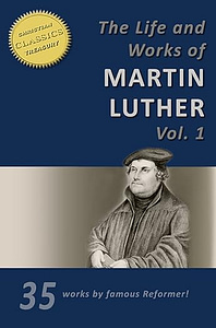 Works of Martin Luther